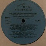 The London Symphony Orchestra And The Royal Choral Society And Roger Smith Chorale - Classic Rock Rock Symphonies (LP, Album)