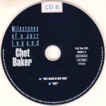 Chet Baker - Milestones Of A Jazz Legend (10xCD, RE, RM + Box, Comp)