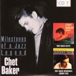 Chet Baker - Milestones Of A Jazz Legend (10xCD, RE, RM + Box, Comp)