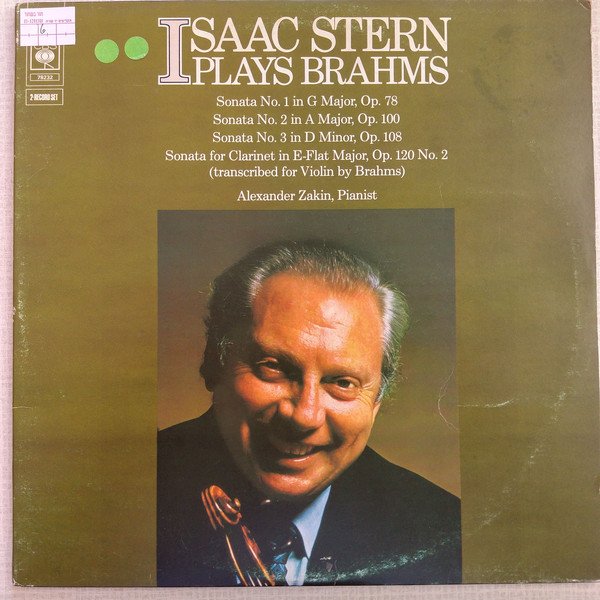 Isaac Stern Plays Brahms* - Sonatas No. 1,2,3 and Sonata for Clarinet (2xLP, Album, 2-R)