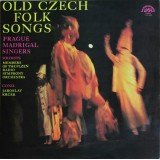 Prague Madrigal Singers - Old Czech Folk Songs (LP, Album)