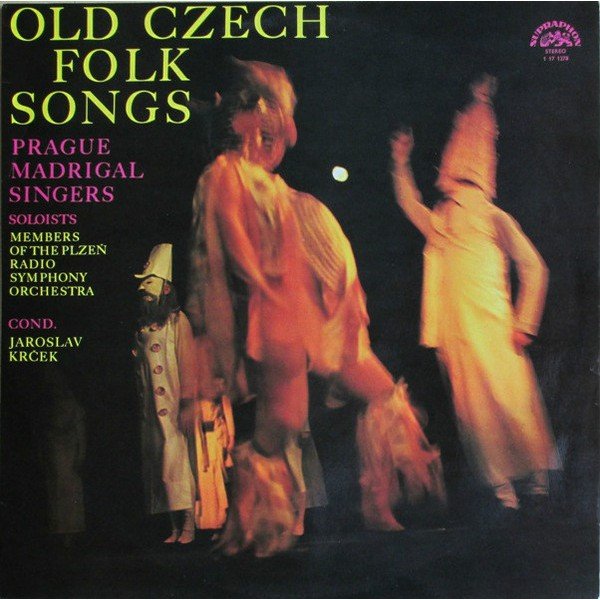 Prague Madrigal Singers - Old Czech Folk Songs (LP, Album)