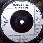 Gladys Knight & The Pips* - Where Peaceful Waters Flow (7