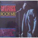 Muddy Waters - Rock Me (LP, Comp)