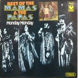 The Mamas & The Papas - Best Of The Mamas & The Papas - Monday Monday (LP, Album, Comp)