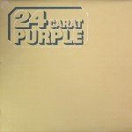 Deep Purple - 24 Carat Purple (LP, Comp)