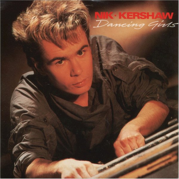 Nik Kershaw - Dancing Girls (7