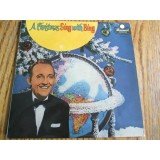Bing Crosby with The Norman Luboff Choir and Paul Weston's Orchestra* - A Christmas Sing With Bing (7