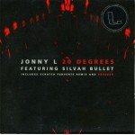 Jonny L Featuring Silvah Bullet* - 20 Degrees (CD, Maxi)