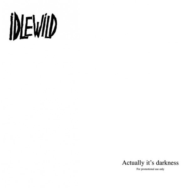 Idlewild - Actually It's Darkness (CD, Single, Promo)