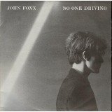 John Foxx - No-One Driving (2x7