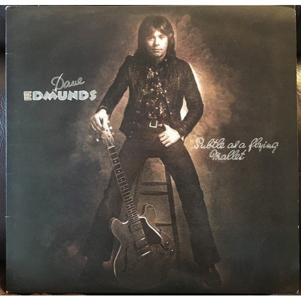 Dave Edmunds - Subtle As A Flying Mallet (LP, Album, Ind)