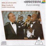 Bing Crosby & Louis Armstrong - Bing & Louis Live (CD, Album)