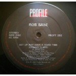 Rob Base - Get Up And Have A Good Time (12