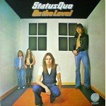 Status Quo - On The Level (LP, Album, Gat)