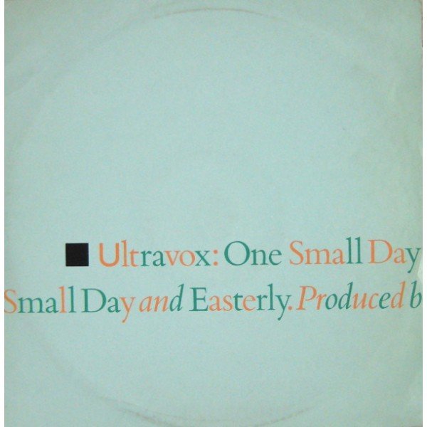 Ultravox - One Small Day (Special Re-Mix) (12