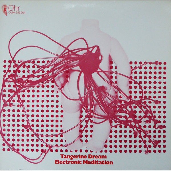 Tangerine Dream - Electronic Meditation (LP, Album, RE, Gat)