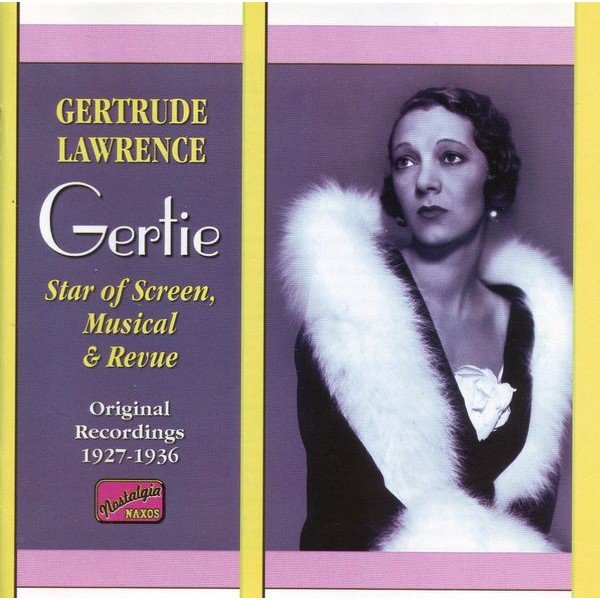 Gertrude Lawrence - Gertie - Original Recordings 1927 - 1936 (CD, Comp, Mono)