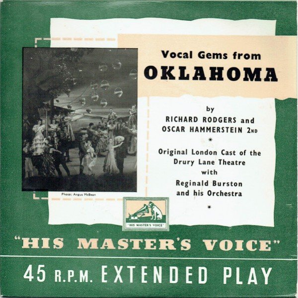 Richard Rodgers And Oscar Hammerstein 2nd* â• Original London Cast Of The Drury Lane Theatre* With Reginald Burston And His Orchestra - Vocal Gems From Oklahoma (7