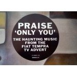 Praise - Only You (12